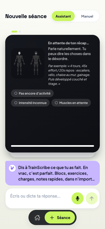 L'écran nouvelle séance, en attente d'un récap parlé ou écrit